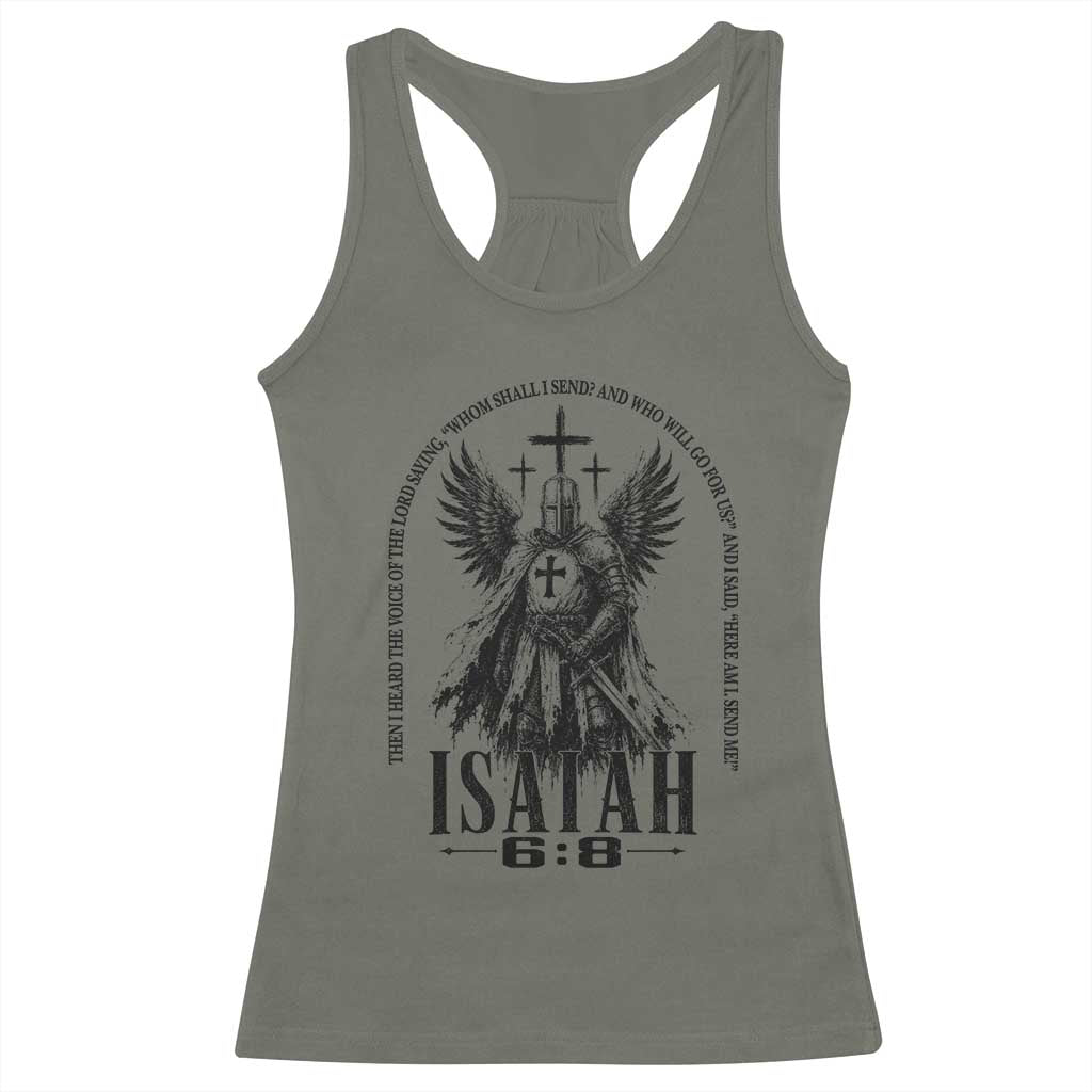 Here Am I Send Me Isaiah 6 8 Catholic Knight Templar Crusader Faith Racerback Tank Top