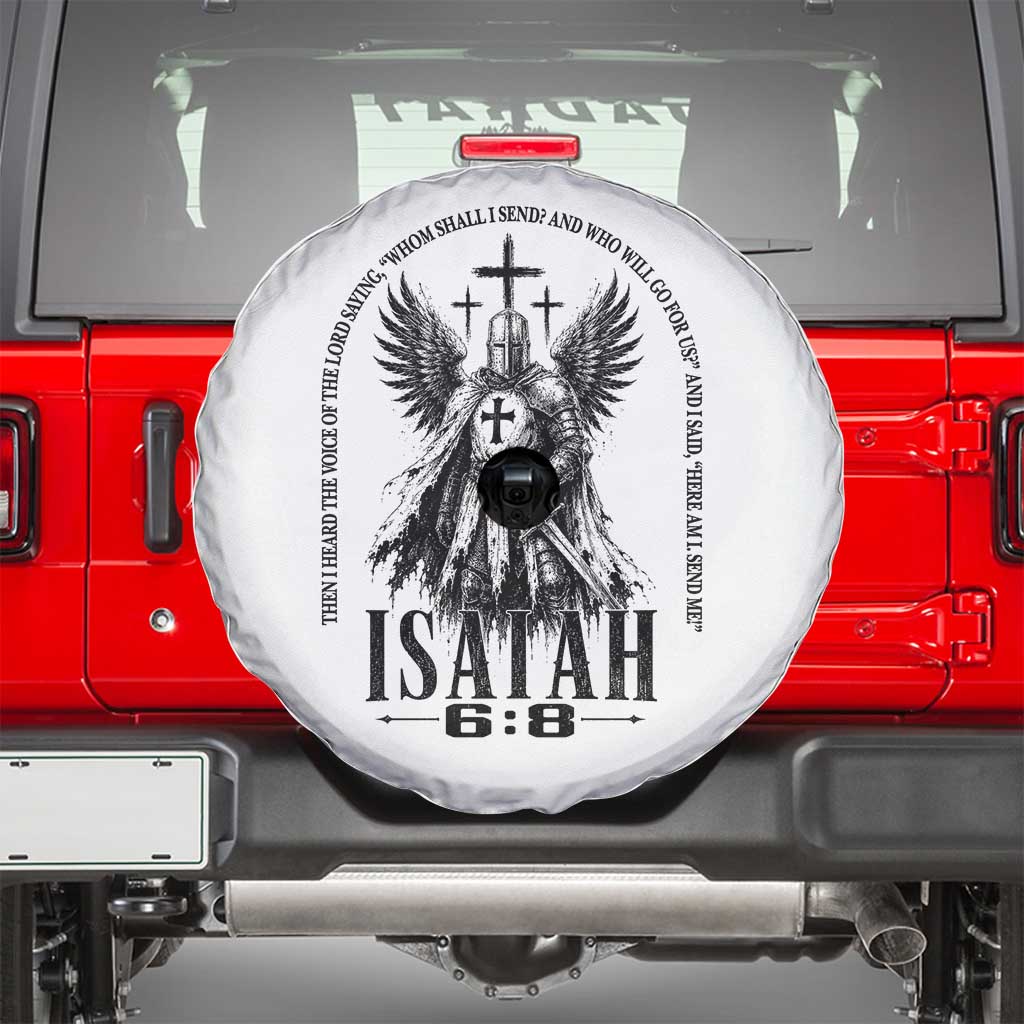 Here Am I Send Me Isaiah 6 8 Catholic Knight Templar Crusader Faith Spare Tire Cover