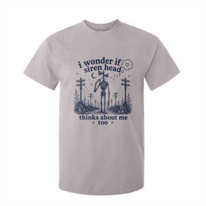 Funny Siren Head T Shirt For Kid I Wonder If Siren Head Thinks About Me Too Weirdcore Cryptid Lovers