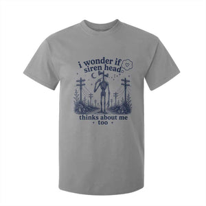 Funny Siren Head T Shirt For Kid I Wonder If Siren Head Thinks About Me Too Weirdcore Cryptid Lovers