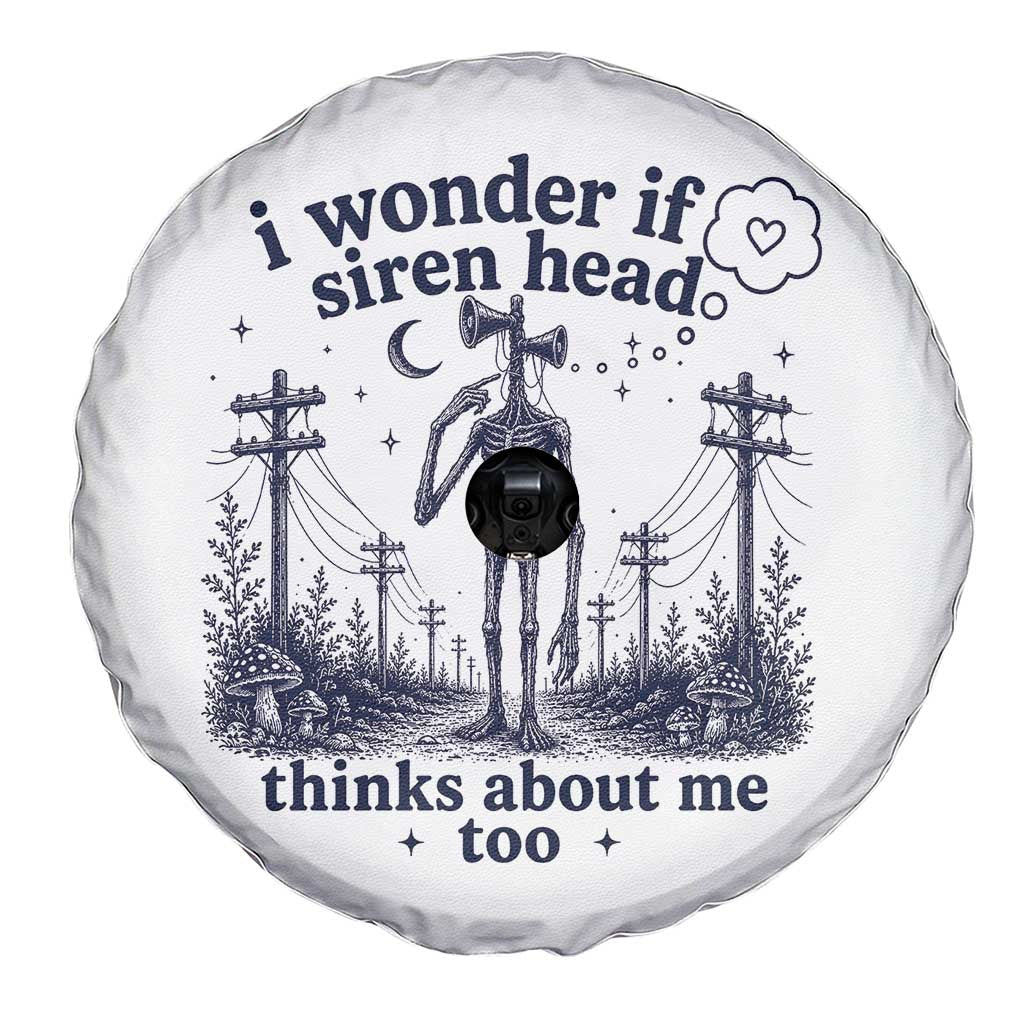 Funny Siren Head Spare Tire Cover I Wonder If Siren Head Thinks About Me Too Weirdcore Cryptid Lovers