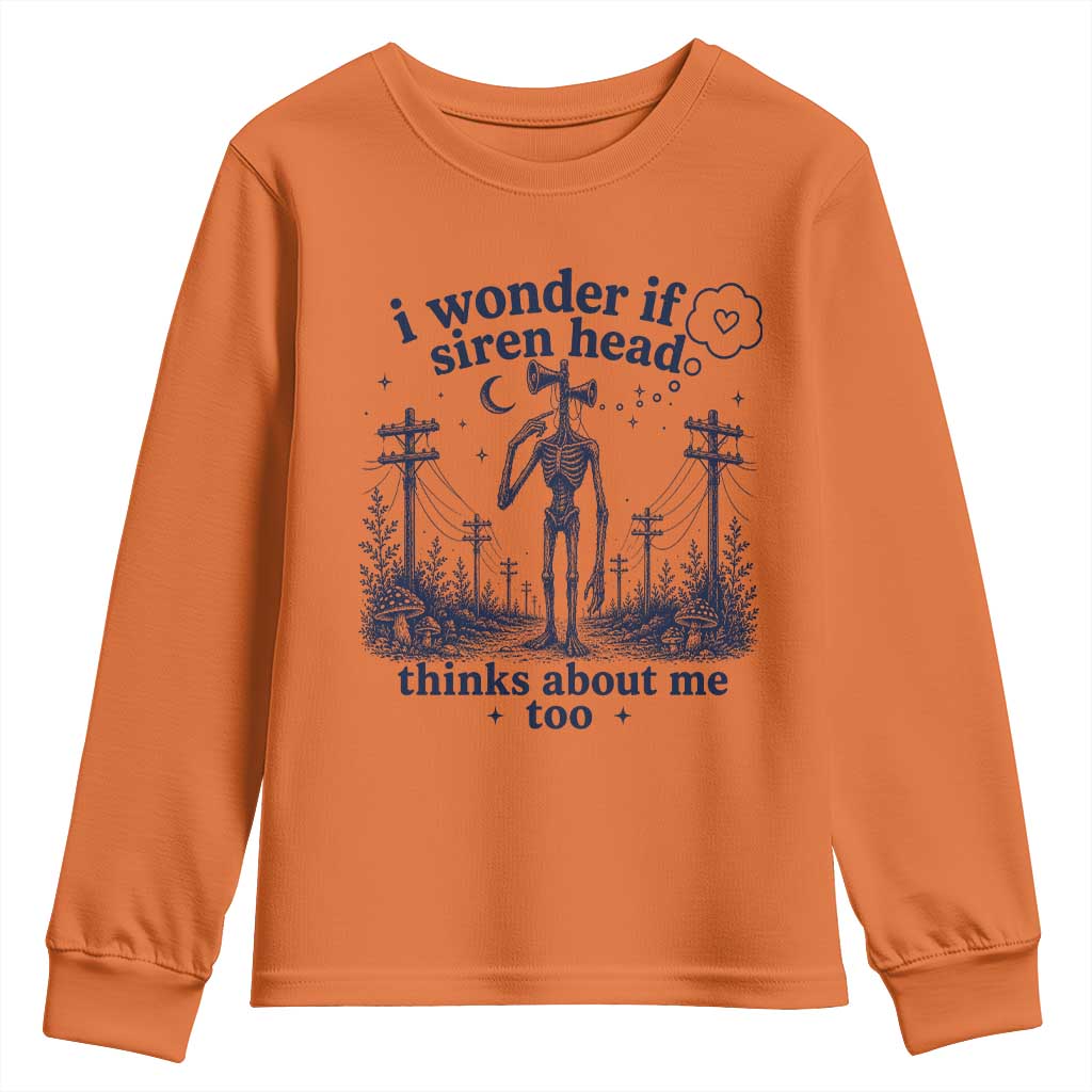 Funny Siren Head Youth Sweatshirt I Wonder If Siren Head Thinks About Me Too Weirdcore Cryptid Lovers
