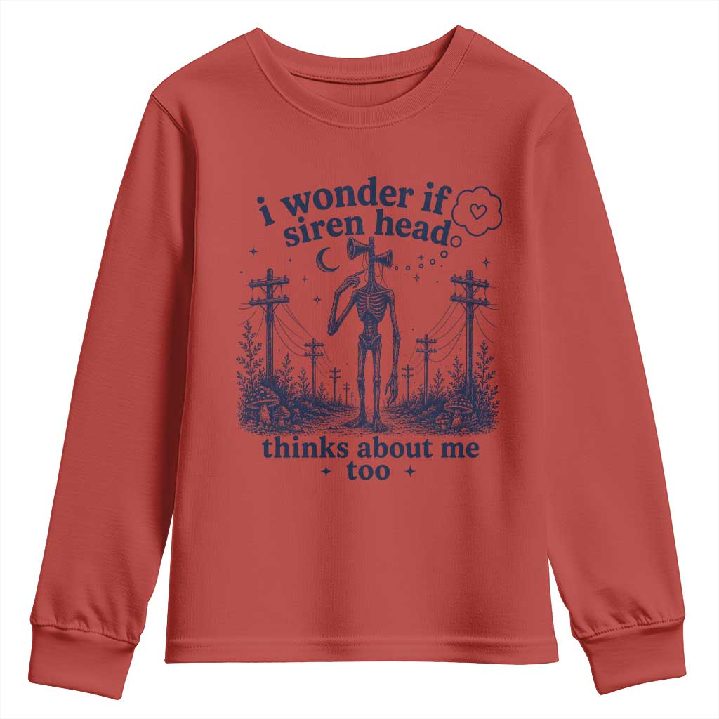 Funny Siren Head Youth Sweatshirt I Wonder If Siren Head Thinks About Me Too Weirdcore Cryptid Lovers