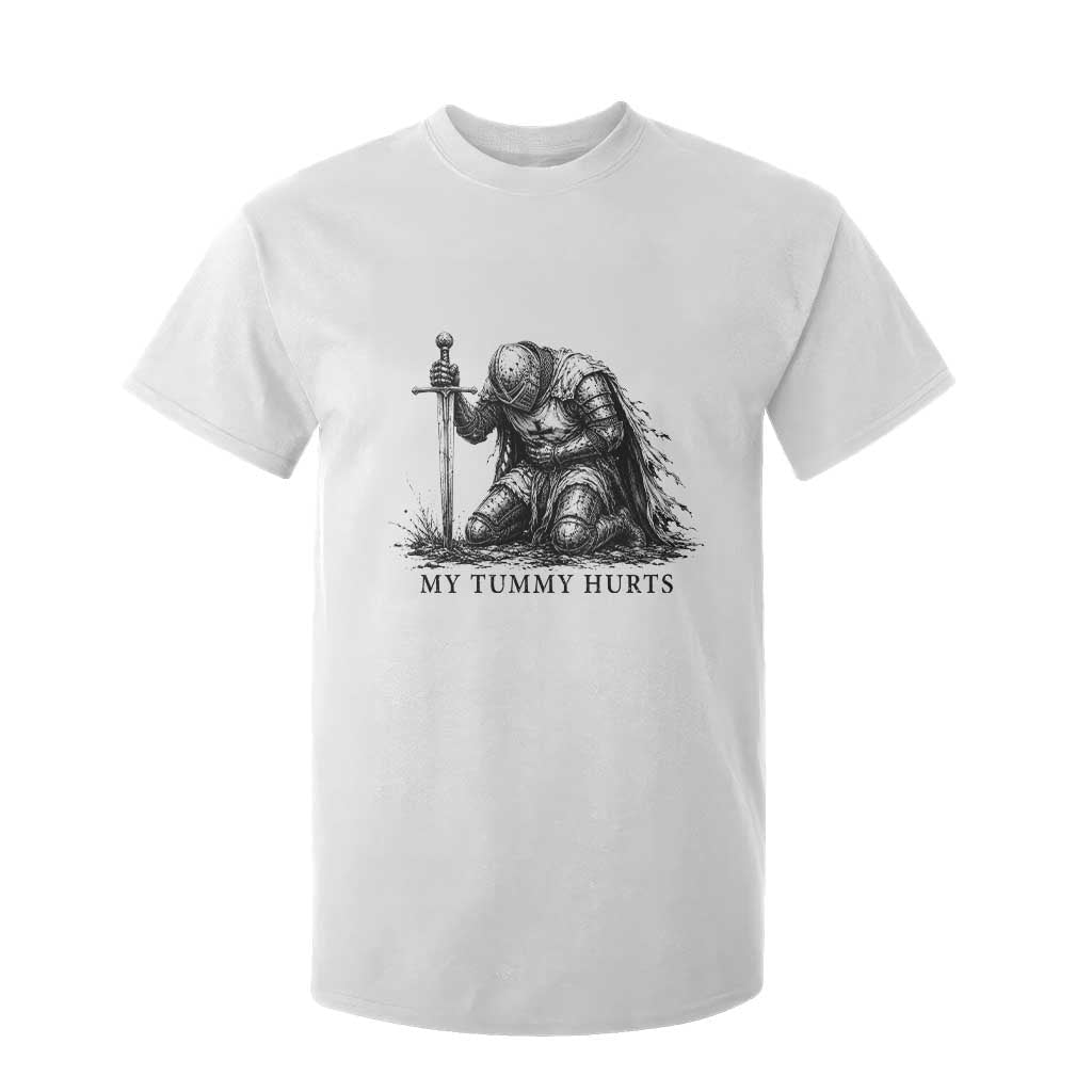 Tummy Hurts Funny Medieval Knight T Shirt For Kid Dark Fantasy Meme TS10 White Print Your Wear