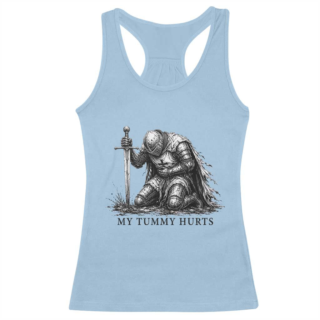 Tummy Hurts Funny Medieval Knight Racerback Tank Top Dark Fantasy Meme