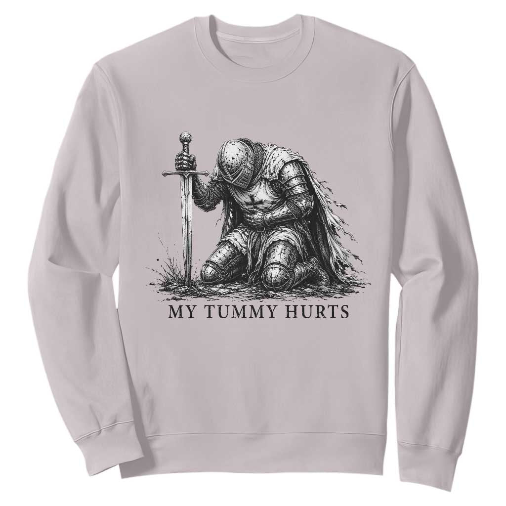 Tummy Hurts Funny Medieval Knight Sweatshirt Dark Fantasy Meme