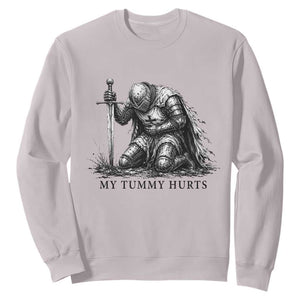 Tummy Hurts Funny Medieval Knight Sweatshirt Dark Fantasy Meme