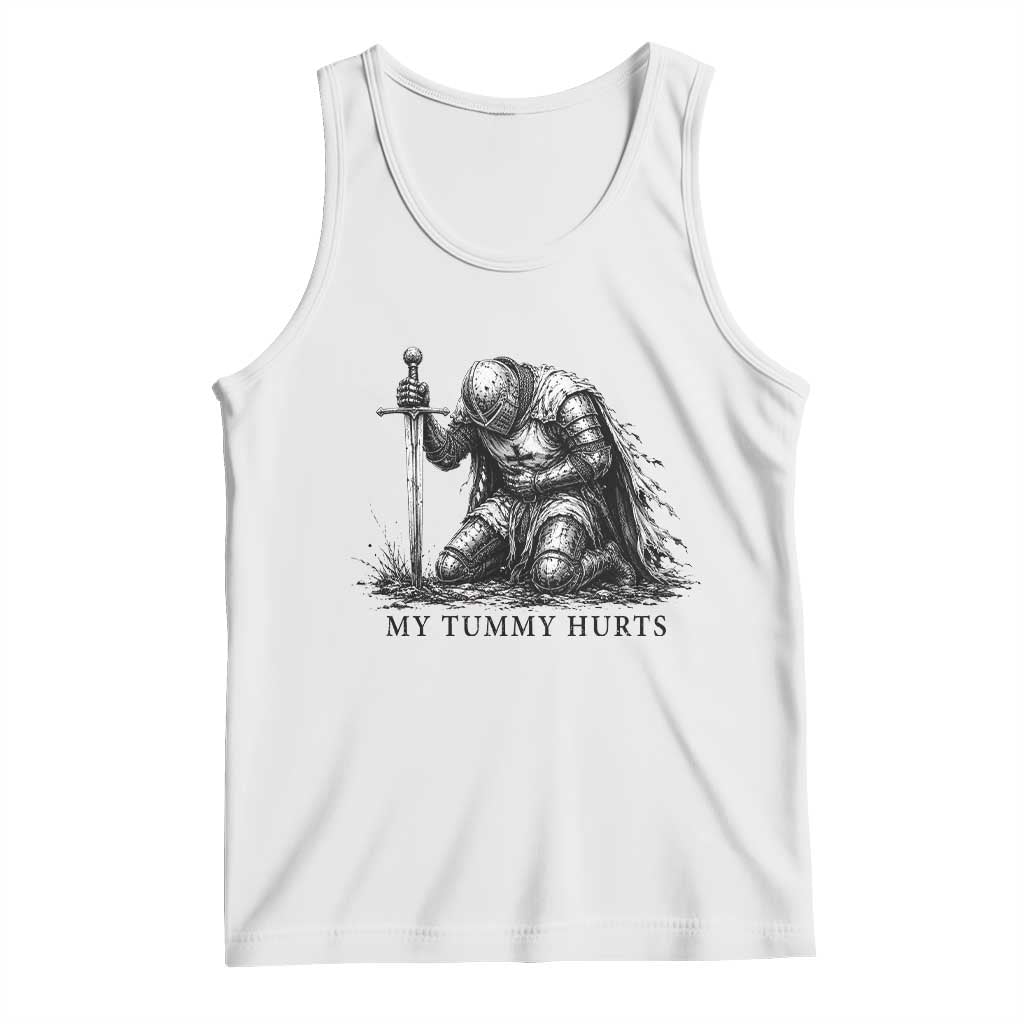 Tummy Hurts Funny Medieval Knight Tank Top Dark Fantasy Meme
