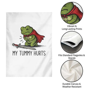 Tummy Hurts Funny Medieval Frog Garden Flag Dark Fantasy Meme