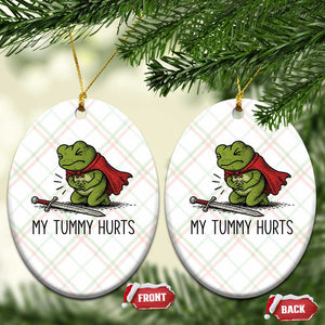 Tummy Hurts Funny Medieval Frog Ceramic Ornament Dark Fantasy Meme
