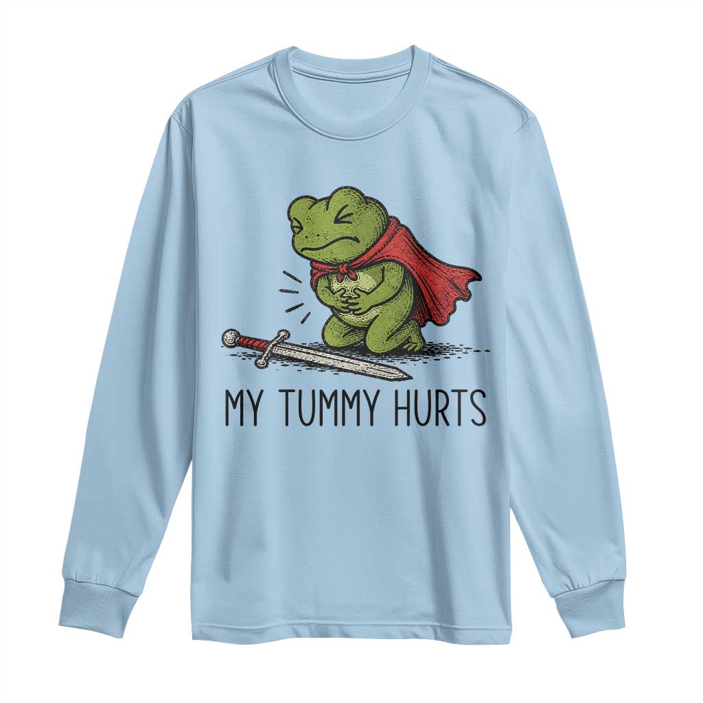 Tummy Hurts Funny Medieval Frog Long Sleeve Shirt Dark Fantasy Meme