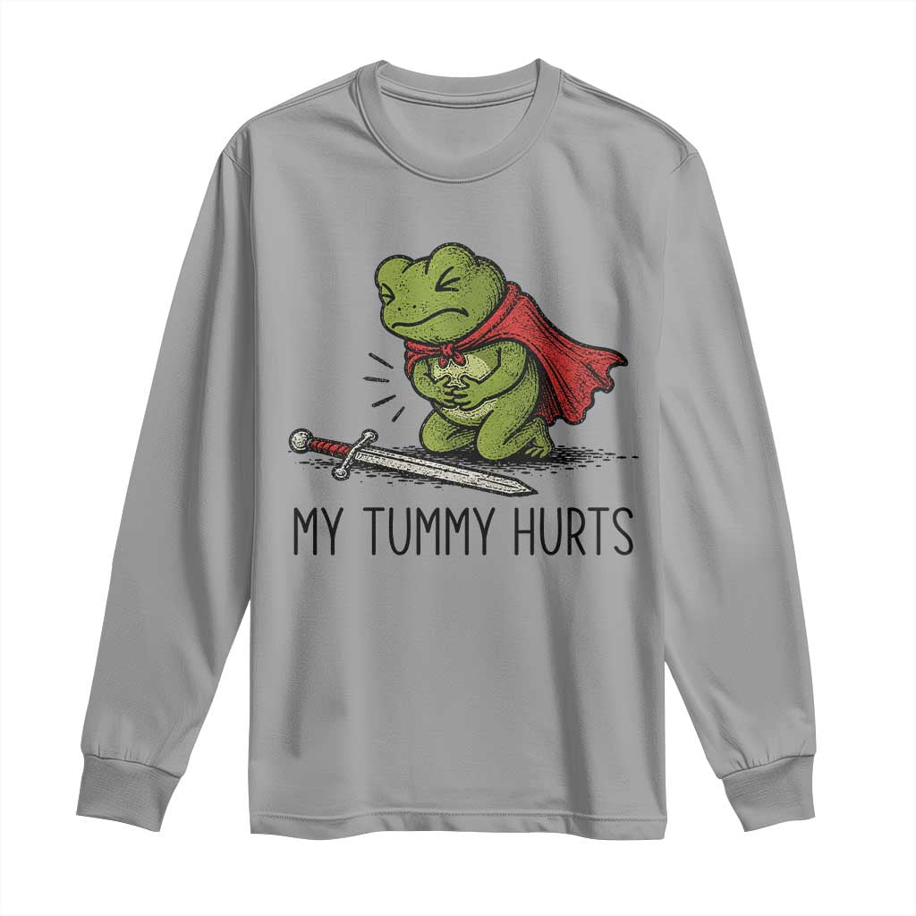 Tummy Hurts Funny Medieval Frog Long Sleeve Shirt Dark Fantasy Meme