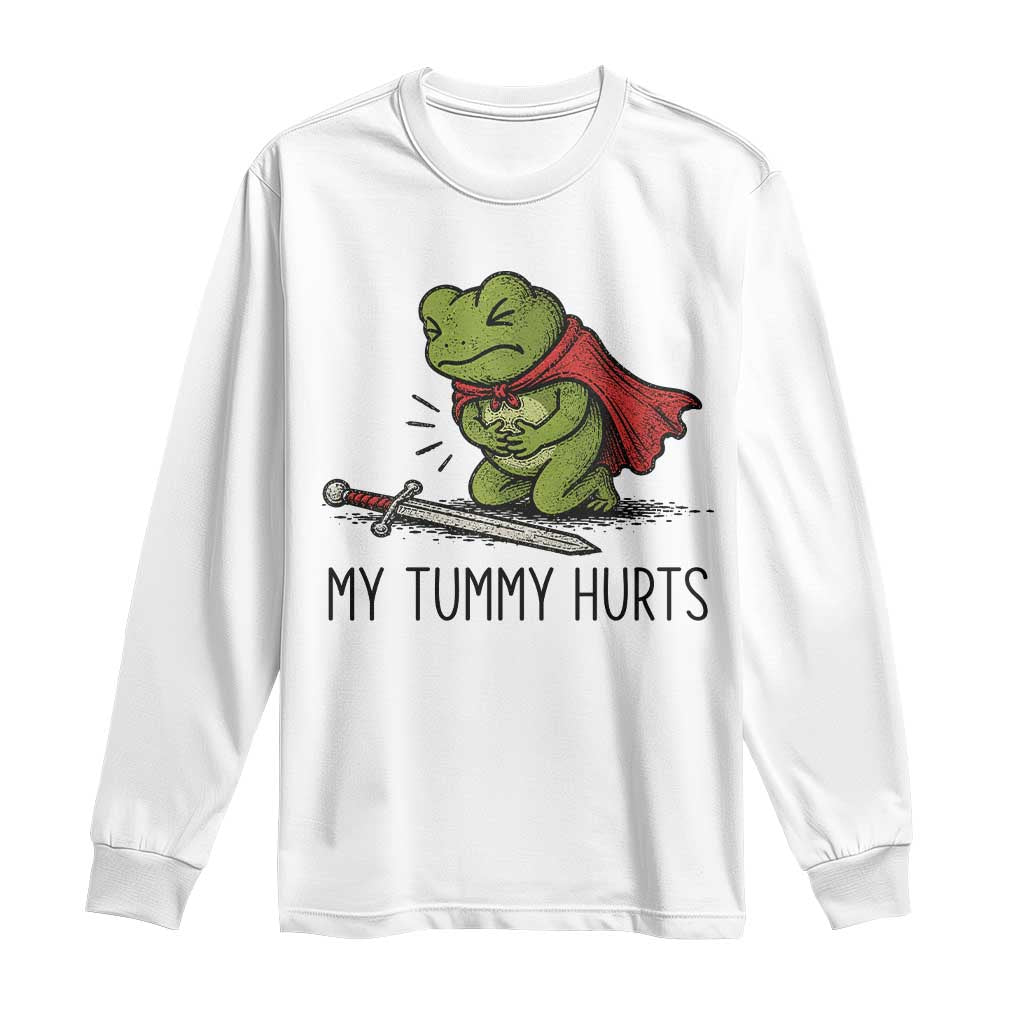 Tummy Hurts Funny Medieval Frog Long Sleeve Shirt Dark Fantasy Meme