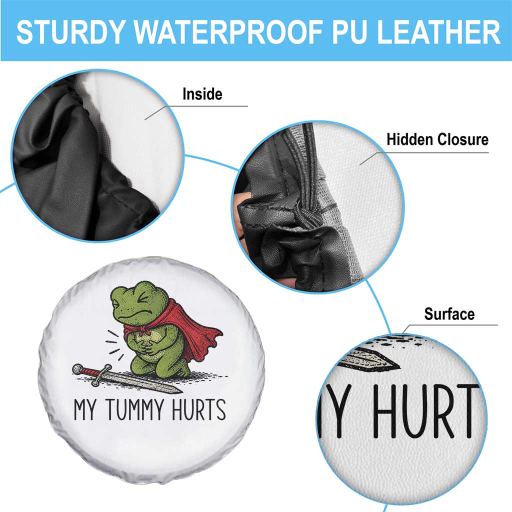 Tummy Hurts Funny Medieval Frog Spare Tire Cover Dark Fantasy Meme