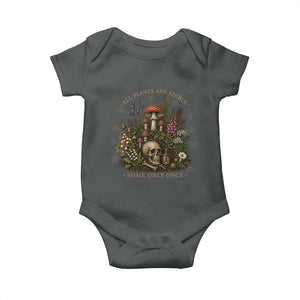 All Plants Are Edible Some Only Once Baby Onesie Vintage Botanical Mushroom Skull Gothic Plant Lover