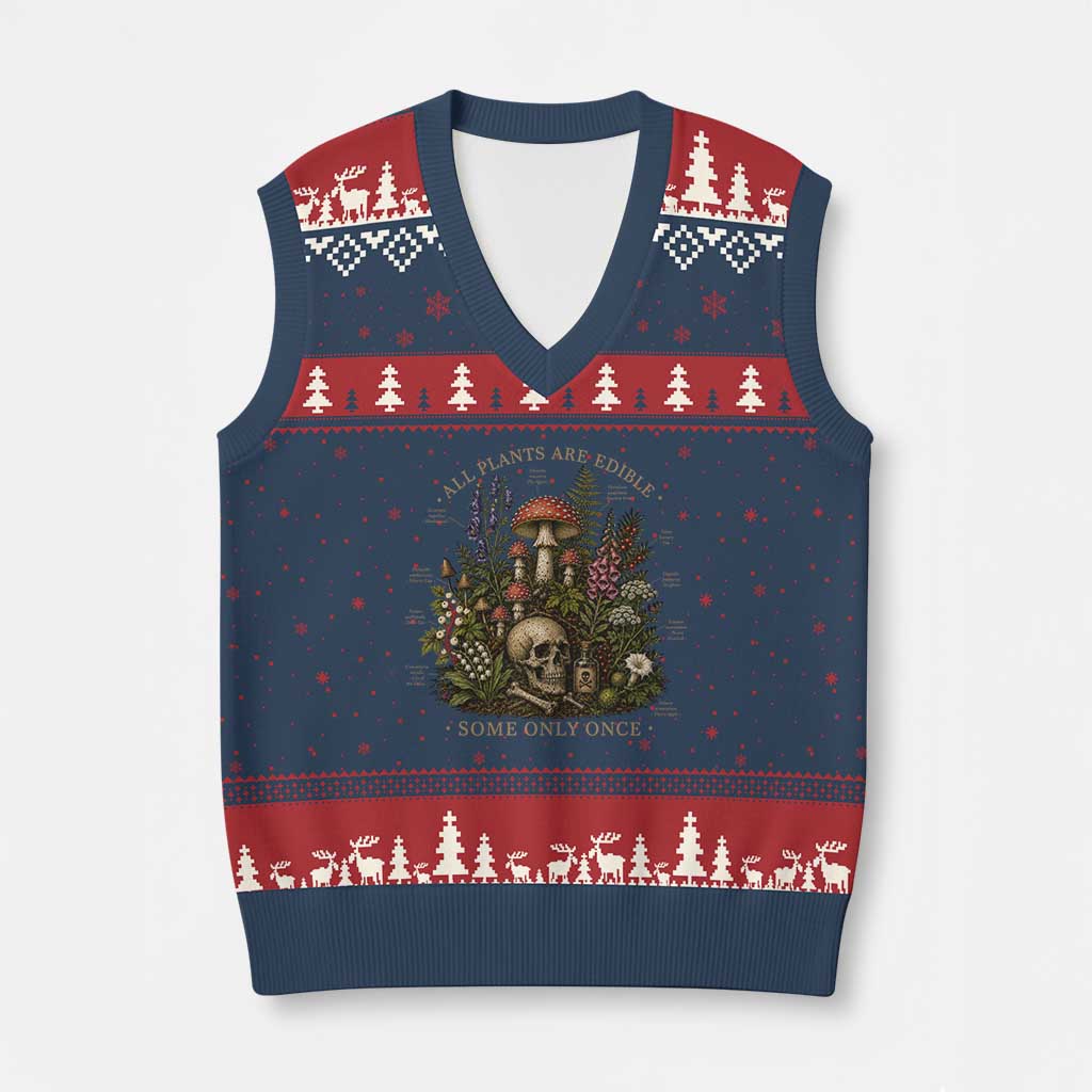 All Plants Are Edible Some Only Once V-Neck Knit Sweater Vest Vintage Botanical Mushroom Skull Gothic Plant Lover