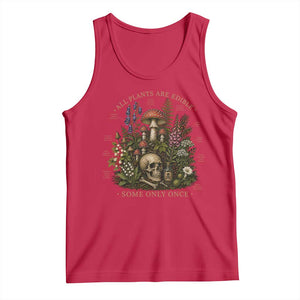 All Plants Are Edible Some Only Once Tank Top Vintage Botanical Mushroom Skull Gothic Plant Lover