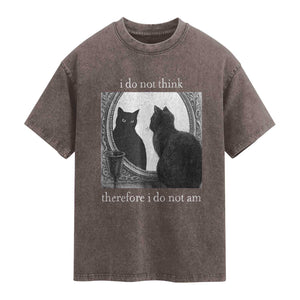 Funny Cat Washed Cotton T-Shirt I Do Not Think Therefore I Do Not Am Goth Emo Grunge Witchy