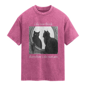 Funny Cat Washed Cotton T-Shirt I Do Not Think Therefore I Do Not Am Goth Emo Grunge Witchy