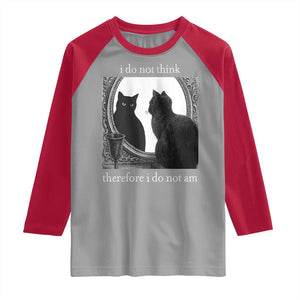 Funny Cat Raglan Shirt I Do Not Think Therefore I Do Not Am Goth Emo Grunge Witchy TS10 Sport Gray Red Print Your Wear