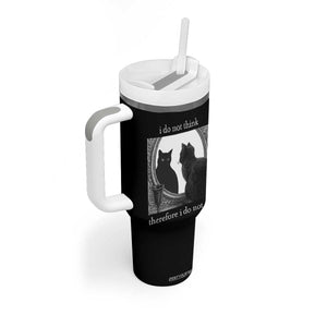 Funny Cat Tumbler With Handle I Do Not Think Therefore I Do Not Am Goth Emo Grunge Witchy TS10 Print Your Wear