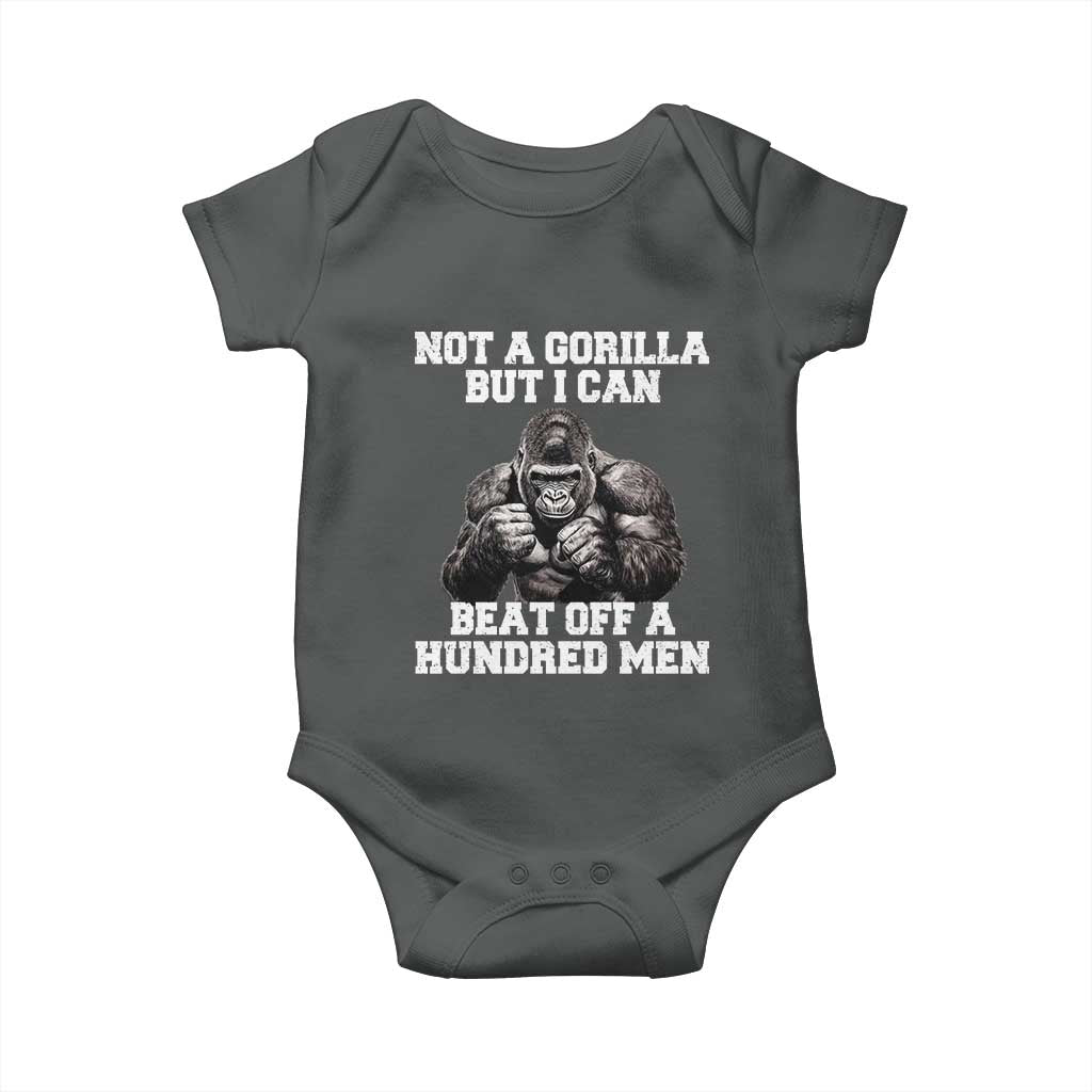 Funny Internet Meme Baby Onesie Not A Gorilla But I Can Beat Off 100 Men TS10 Dark Heather Print Your Wear