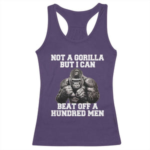 Funny Internet Meme Racerback Tank Top Not A Gorilla But I Can Beat Off 100 Men TS10 Purple Print Your Wear