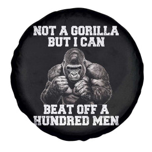 Funny Internet Meme Spare Tire Cover Not A Gorilla But I Can Beat Off 100 Men TS10 Print Your Wear