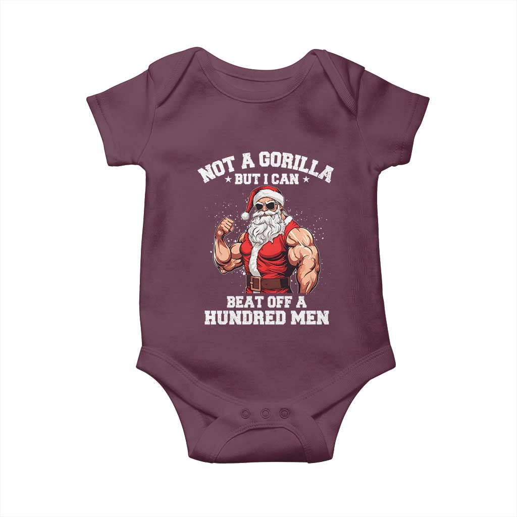 Funny Muscle Santa Baby Onesie Not A Gorilla But I Can Beat Off 100 Men Bodybuilder Christmas TS10 Maroon Print Your Wear