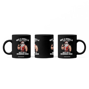 Funny Muscle Santa Coffee Mug Not A Gorilla But I Can Beat Off 100 Men Bodybuilder Christmas TS10 Print Your Wear