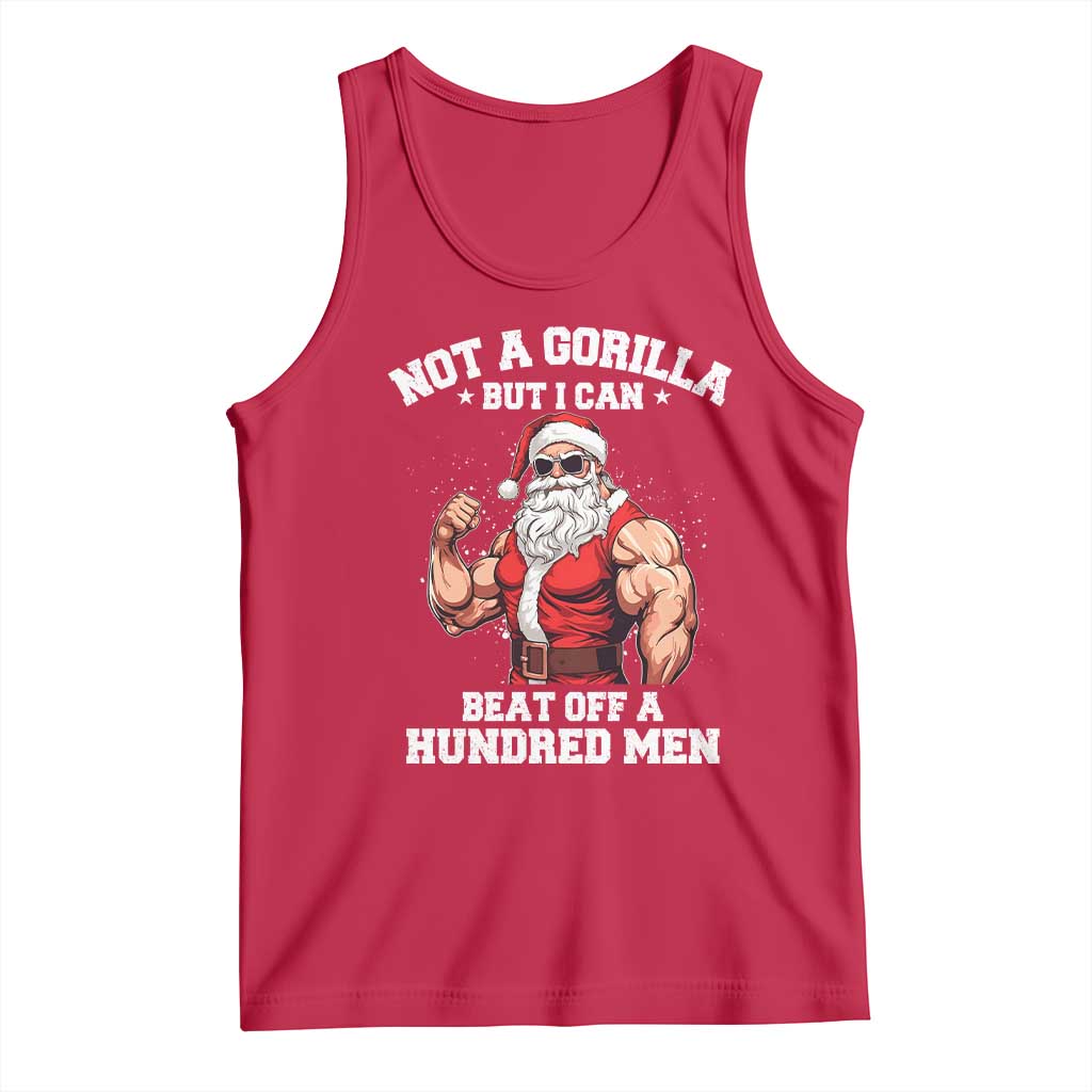 Funny Muscle Santa Tank Top Not A Gorilla But I Can Beat Off 100 Men Bodybuilder Christmas TS10 Red Print Your Wear