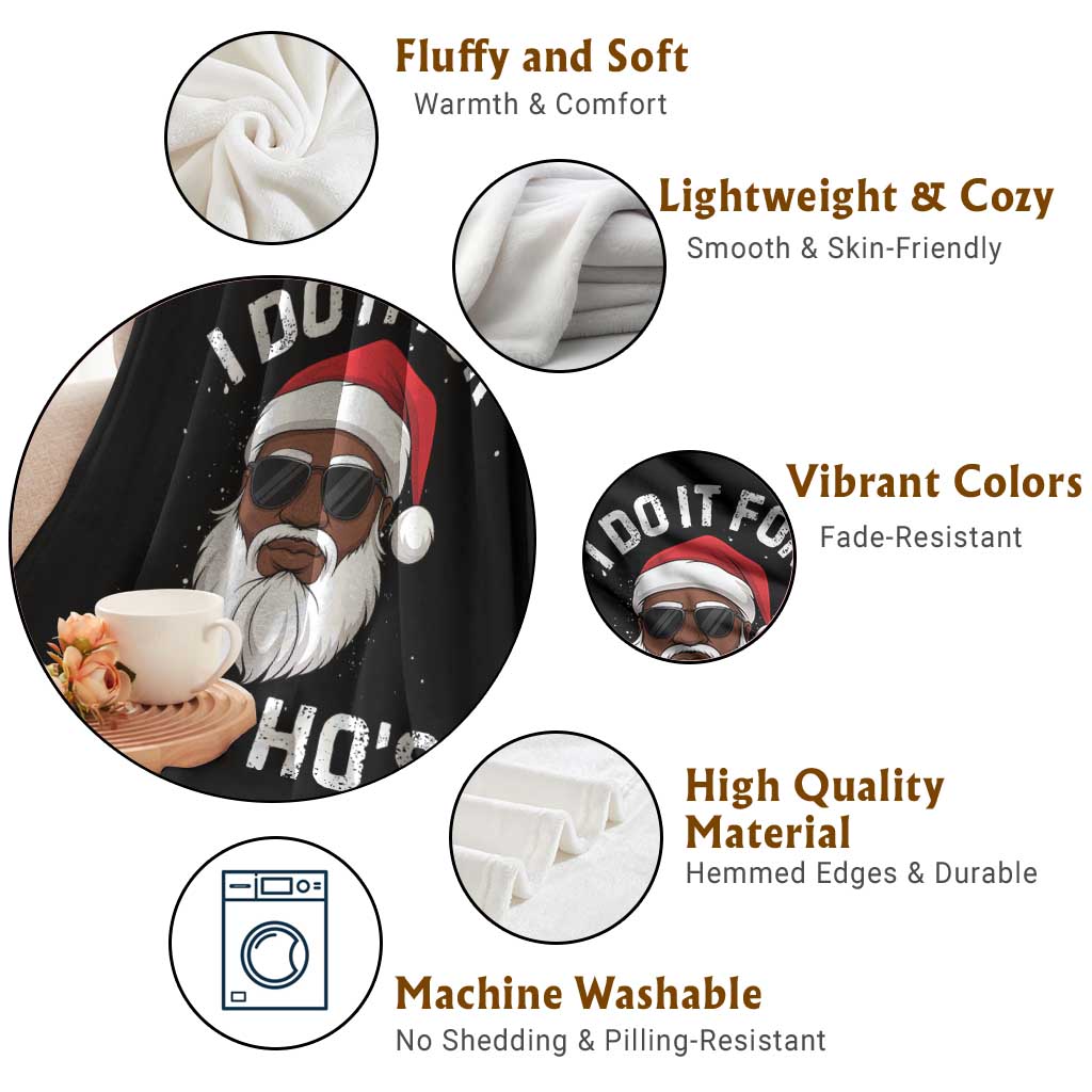 I Do It For The Hos Black Santa Christmas Throw Blanket Funny Inappropriate Rude Santa TS10 Print Your Wear