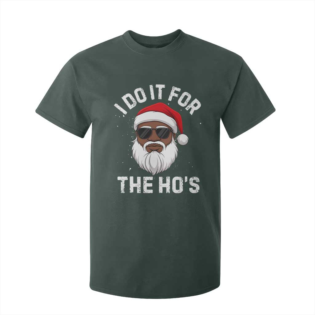 I Do It For The Hos Black Santa Christmas T Shirt For Kid Funny Inappropriate Rude Santa - Print Your Wear