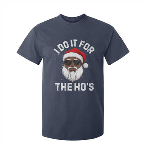 I Do It For The Hos Black Santa Christmas T Shirt For Kid Funny Inappropriate Rude Santa TS10 Navy Print Your Wear