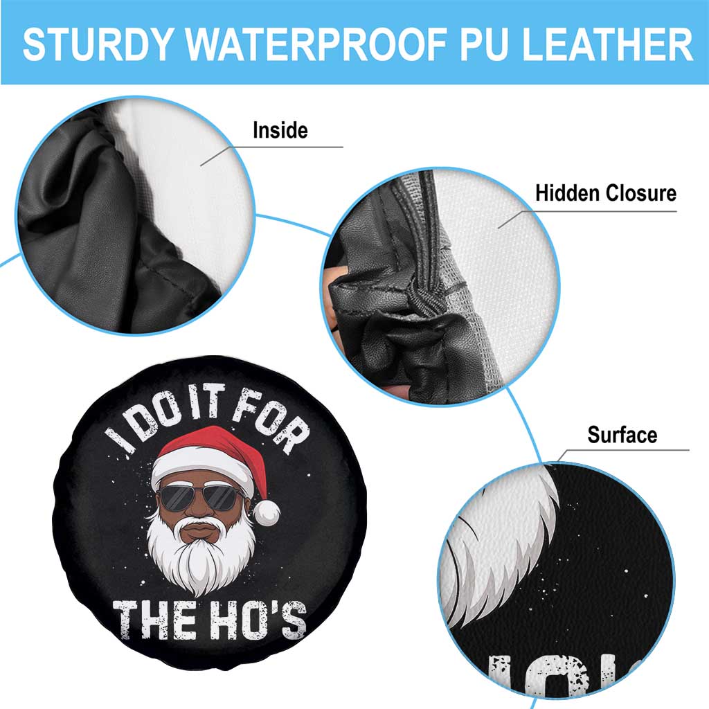 I Do It For The Hos Black Santa Christmas Spare Tire Cover Funny Inappropriate Rude Santa TS10 Print Your Wear