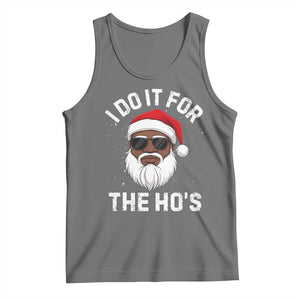 I Do It For The Hos Black Santa Christmas Tank Top Funny Inappropriate Rude Santa TS10 Black Heather Print Your Wear