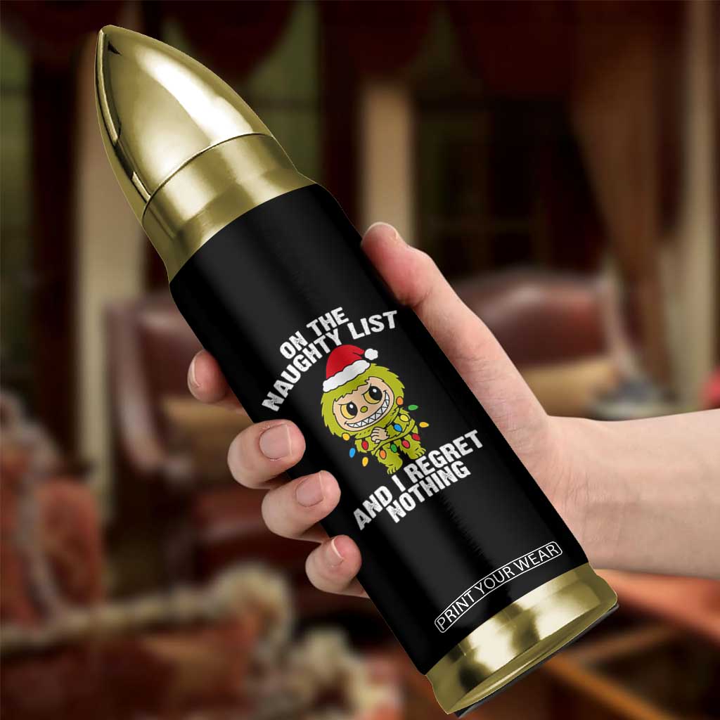 Funny Christmas Bullet Tumbler On the Naughty List I Regret Nothing Kawaii Bubu TS10 Print Your Wear