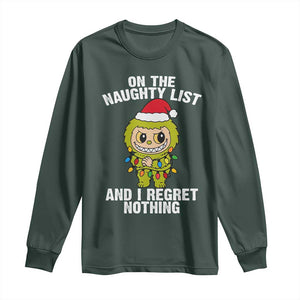 Funny Christmas Long Sleeve Shirt On the Naughty List I Regret Nothing Kawaii Bubu TS10 Dark Forest Green Print Your Wear