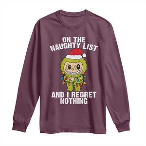 Funny Christmas Long Sleeve Shirt On the Naughty List I Regret Nothing Kawaii Bubu TS10 Maroon Print Your Wear