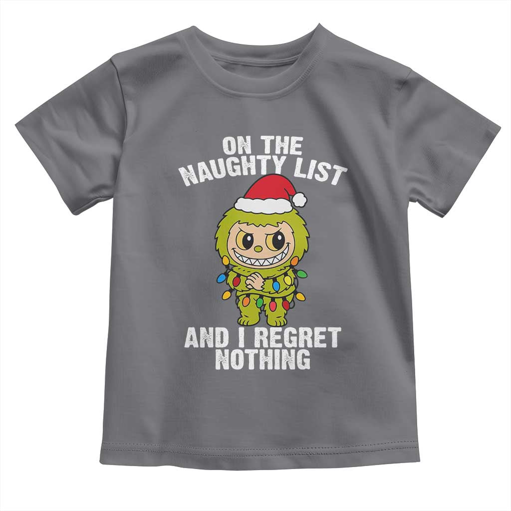 Funny Christmas Toddler T Shirt On the Naughty List I Regret Nothing Kawaii Bubu TS10 Charcoal Print Your Wear