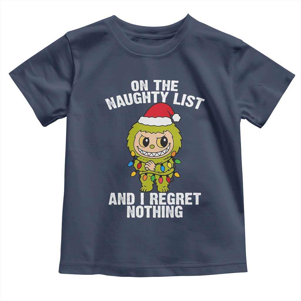 Funny Christmas Toddler T Shirt On the Naughty List I Regret Nothing Kawaii Bubu TS10 Navy Print Your Wear