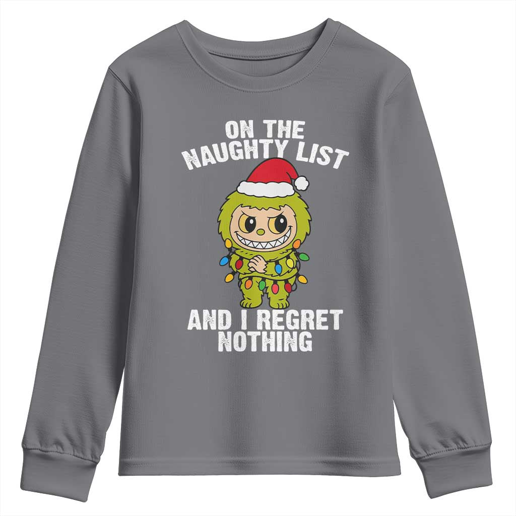Funny Christmas Youth Sweatshirt On the Naughty List I Regret Nothing Kawaii Bubu TS10 Charcoal Print Your Wear