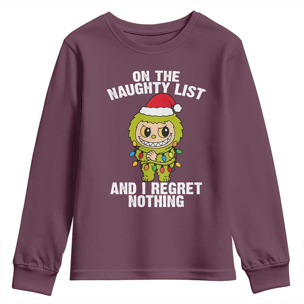 Funny Christmas Youth Sweatshirt On the Naughty List I Regret Nothing Kawaii Bubu TS10 Maroon Print Your Wear
