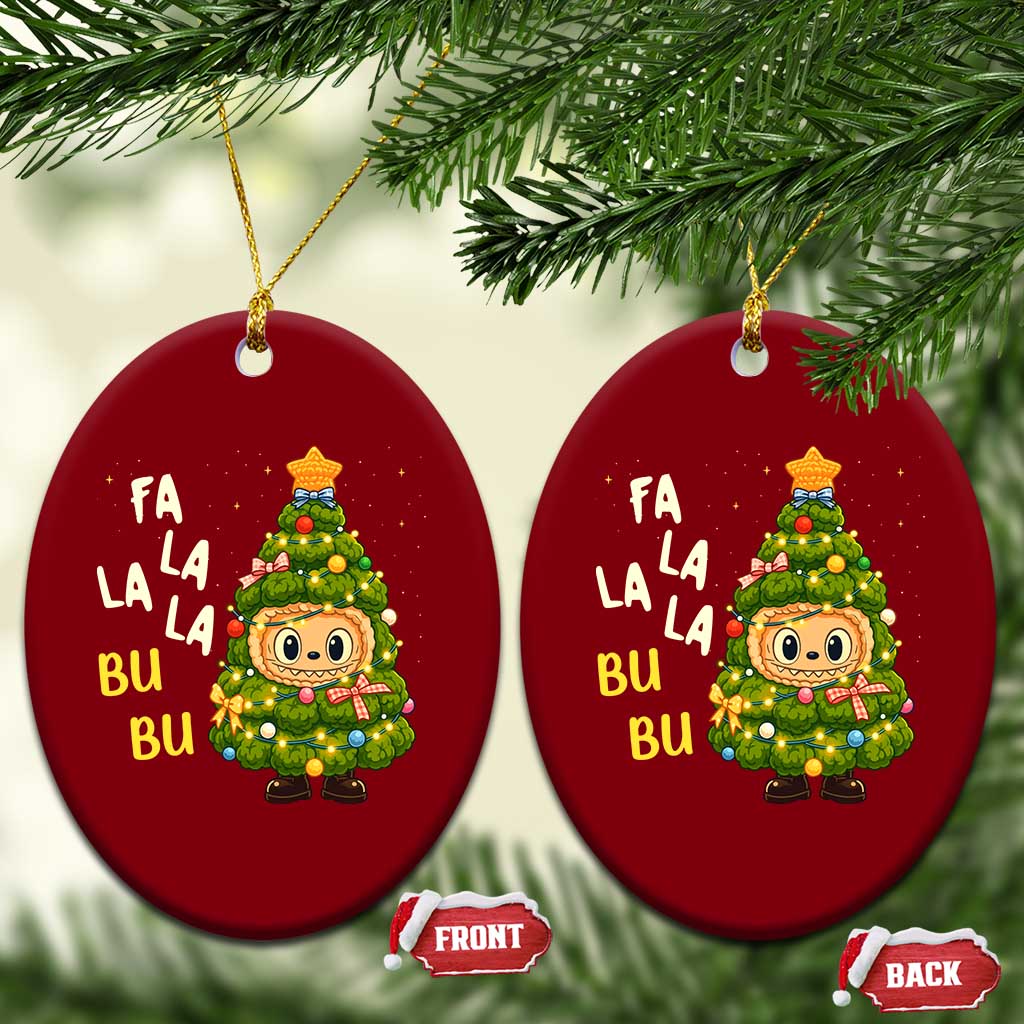 Funny Xmas Ceramic Ornament Fa La La La Bu Bu Xmas Song Kawaii Bubu TS10 Print Your Wear