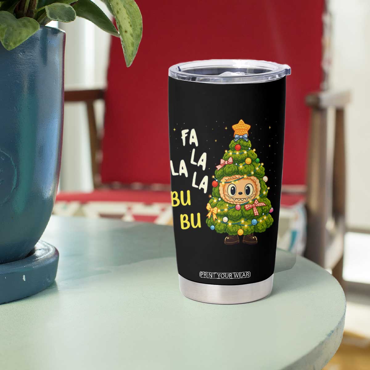 Funny Christmas Tumbler Cup Fa La La La Bu Bu Xmas Song Kawaii Bubu TS10 Print Your Wear