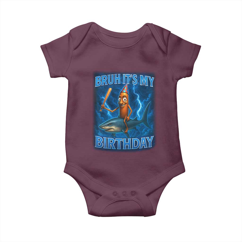 Bruh Its My Birthday Baby Onesie Italian Brainrot Meme Birthday Kids Family Party Bday TS10 Maroon Print Your Wear