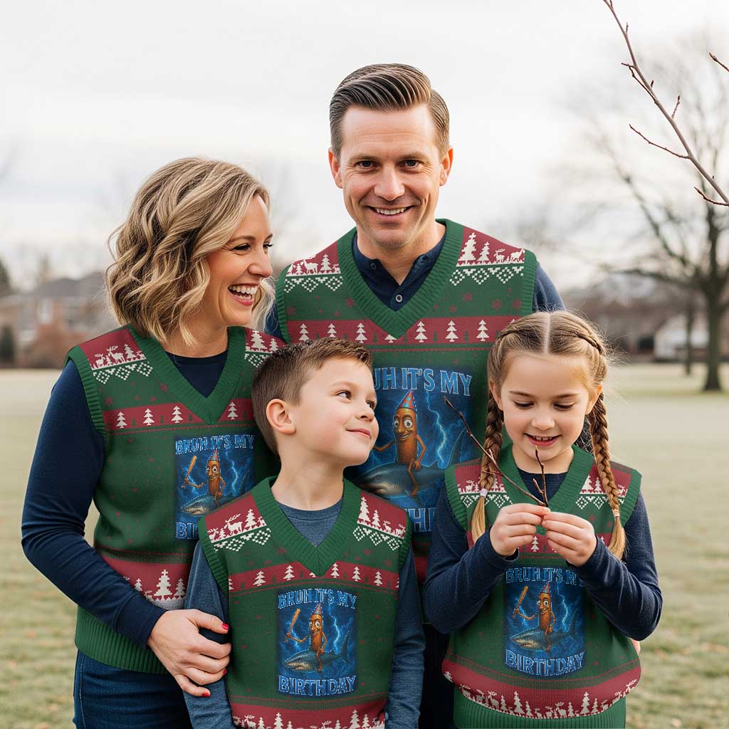 Bruh Its My Birthday V-Neck Knit Sweater Vest Italian Brainrot Meme Birthday Kids Family Party Bday TS10 Red Green Print Your Wear