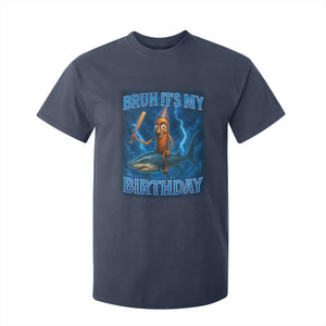 Bruh Its My Birthday T Shirt For Kid Italian Brainrot Meme Birthday Kids Family Party Bday TS10 Navy Print Your Wear