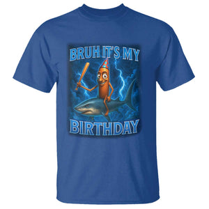 Bruh Its My Birthday T Shirt Italian Brainrot Meme Birthday Kids Family Party Bday TS10 Royal Blue Print Your Wear