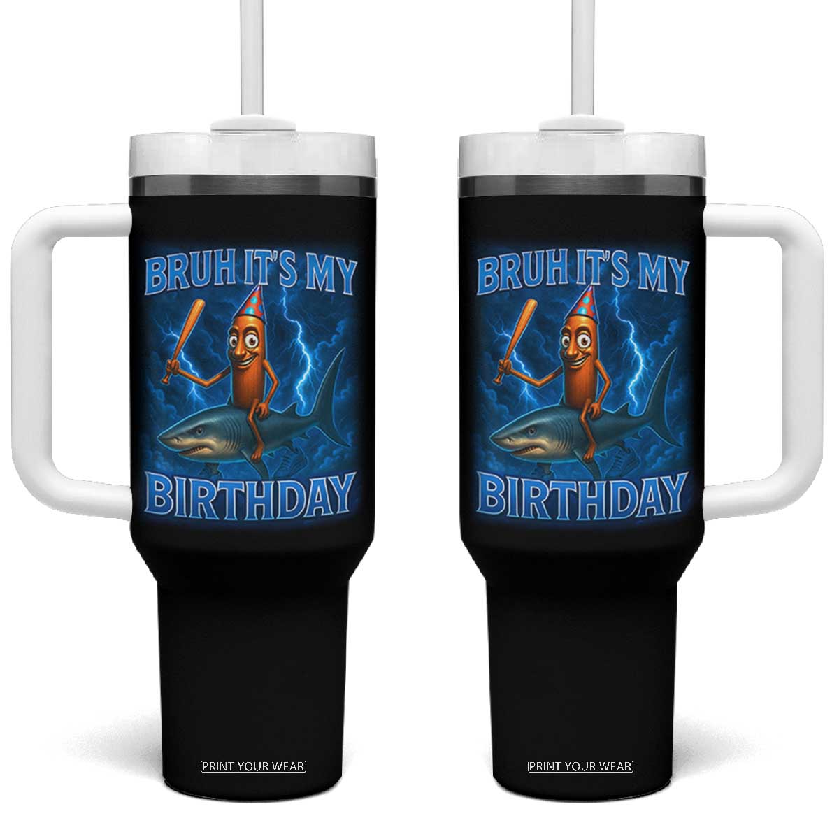Bruh Its My Birthday Tumbler With Handle Italian Brainrot Meme Birthday Kids Family Party Bday TS10 One Size: 40 oz Black Print Your Wear